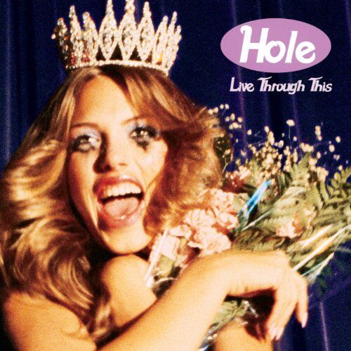 Hole - Live Through This - Preis vom 07.10.2026 11:45:10 h