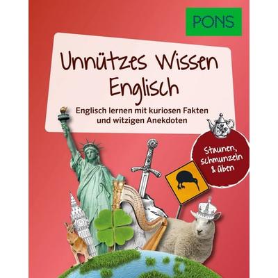PONS Unnützes Wissen Englisch, Taschenbuch von , PONS Langenscheidt GmbH, 978-3-12-566009-0