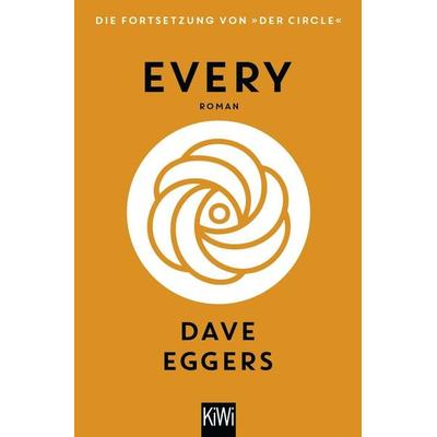 Every (deutsche Ausgabe), Taschenbuch von Dave Eggers, Kiepenheuer & Witsch