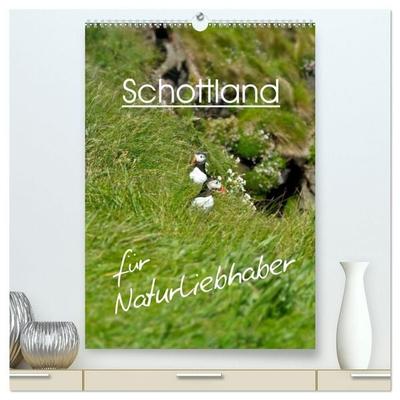 Schottland für Naturliebhaber (hochwertiger Premium Wandkalender 2027 DIN A2 hoch), Kunstdruck in Hochglanz
