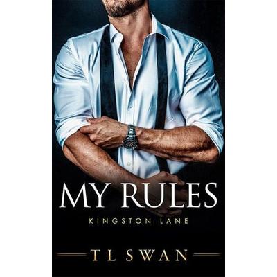 My Rules, Taschenbuch von T. L. Swan, Amazon Publishing