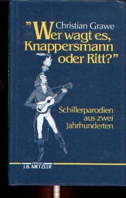 Christian Grawe - 'Wer wagt es, Knappersmann oder Ritt?' - Preis vom 11.10.2026 03:10:56 h