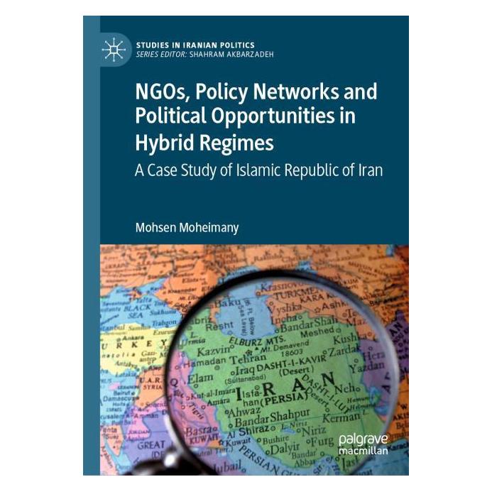 Springer NGOs, Policy Networks and Political Opportunities in Hybrid Regimes (Englisch, Hardcover, Mohsen Moheimany) (63716955)