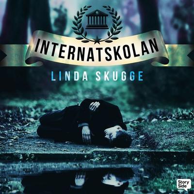 Internatskolan - Linda Skugge, Audio, 9789181285864