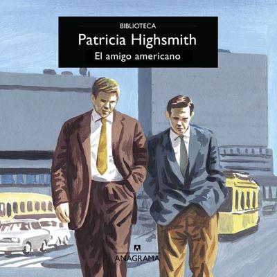 El amigo americano - Patricia Highsmith, Audio, 9788433904737