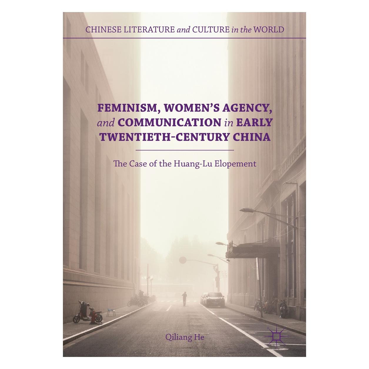 Springer He:Feminism, Womens Agency, and Commun (Englisch, Hardcover, Qiliang He) (9783319896915)