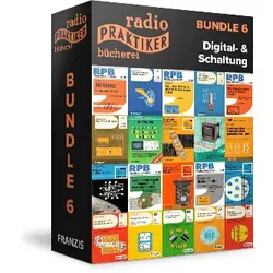 Radio-Praktiker Bücherei E-Book-Bundle 6 - Digital & Schaltungstechnik