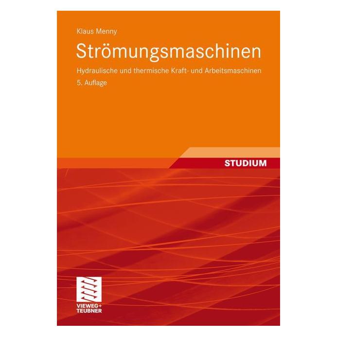 Teubner B.G. Strömungsmaschinen (Deutsch, Softcover, Klaus Menny) (7078673)