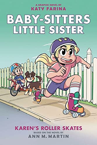 Martin, Ann M. - Karen's Roller Skates (Baby-Sitters Little Sister Graphic Novel #2): A Graphix Book, Volume 2 - Preis vom 17.10.2026 19:25:27 h