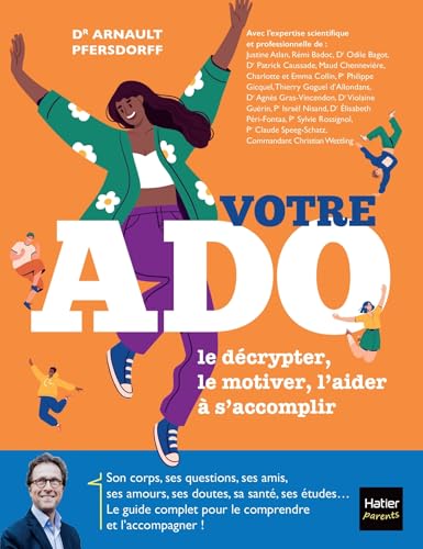 Arnault Pfersdorff - Votre ado : le décrypter, le motiver, l'aider à s'accomplir - Preis vom 04.10.2026 03:51:26 h