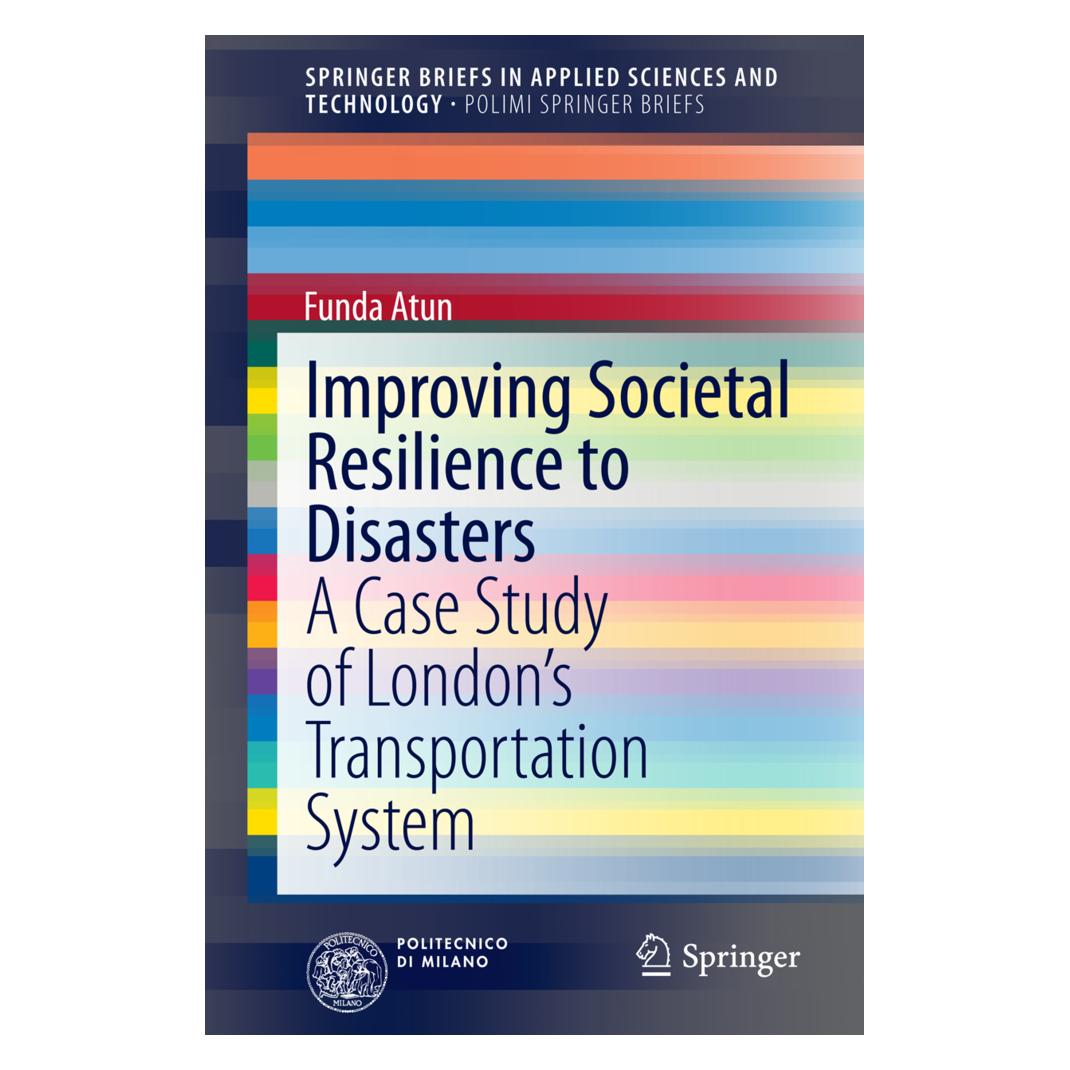 Springer Improving Societal Resilience to Disasters (Englisch, Softcover, Funda Atun) (55545676)