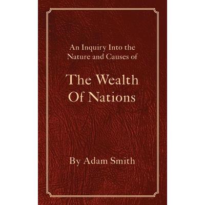 The Wealth Of Nations, Gebundene Ausgabe von Adam Smith, 12th Media Services, 978-1-68092-096-3
