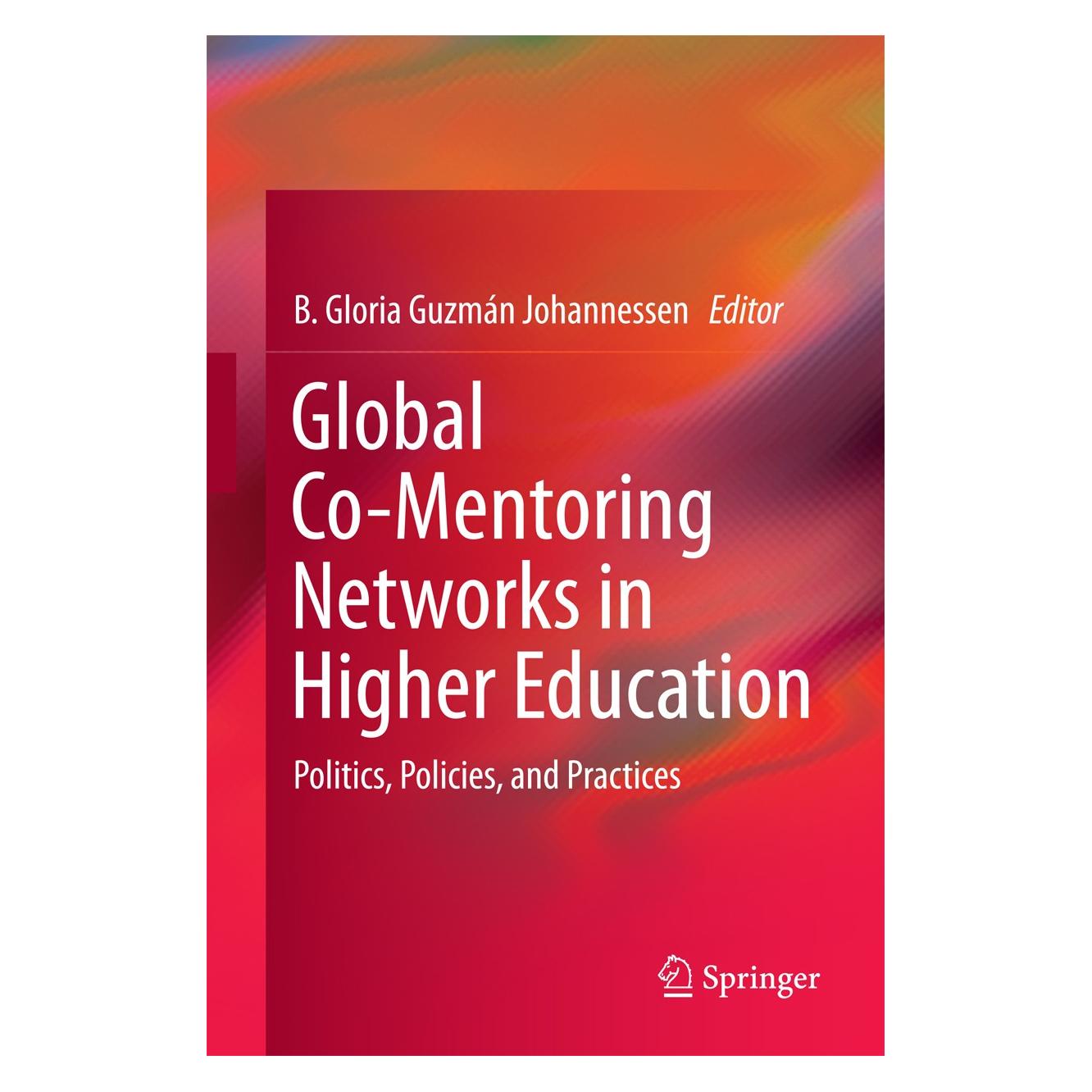 Springer Global Co-Mentoring Networks in Higher (Englisch, Hardcover, B. Gloria Guzmán Johannessen) (9783319275062)