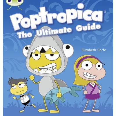 Bug Club Independent Non Fiction Year Two Lime A Poptropica: The Ultimate Guide, Taschenbuch von Elizabeth Corfe, Pearson ELT, 978-0-433-00457-8
