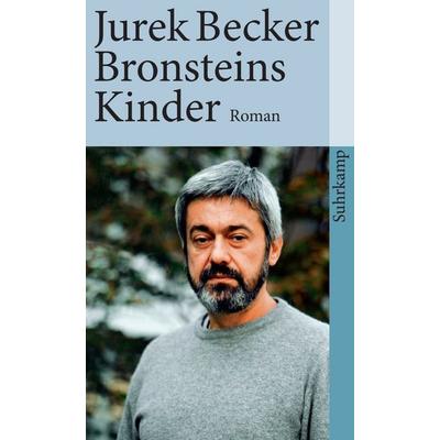 Bronsteins Kinder, Taschenbuch von Jurek Becker, Suhrkamp