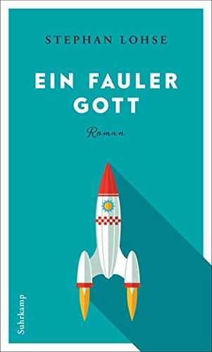 Stephan Lohse - Ein fauler Gott - Preis vom 06.10.2026 07:26:00 h