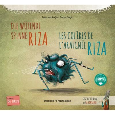 Die wütende Spinne Riza (Deutsch-Französisch), Taschenbuch von Tülin Kozikoğlu, Bilibri, 978-3-695-00362-4