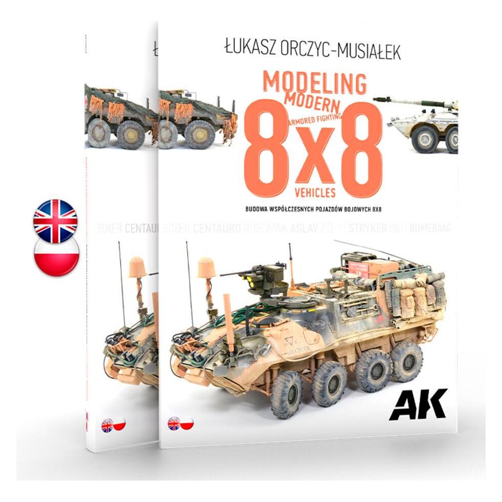 AK Interactive Modeling Modern Armored Fighting 8x8 Vehicles Bilingual English - Polish (AK130017)