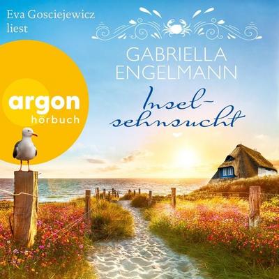 Inselsehnsucht - Gabriella Engelmann, Audio, 9783732408979