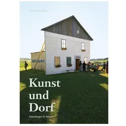 Kunst und Dorf, Fachbücher von Andrea Baier, Esther Banz, Daniel Baumann, Hans-Jürgen Driemel
