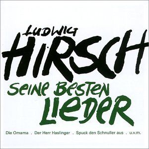 Ludwig Hirsch - Seine Besten Lieder - Preis vom 11.10.2026 03:10:56 h