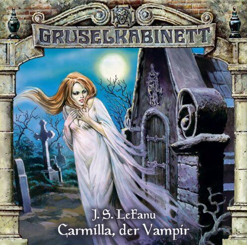 Lefanu, J. S. - Gruselkabinett, Folge 1: Carmilla, der Vampir - Preis vom 15.10.2026 23:06:25 h