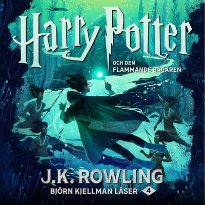 Harry Potter och Den Flammande Bägaren - J. K. Rowling, Audio, 9781781108987