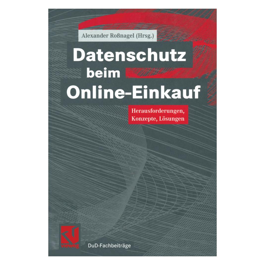 Vieweg+Teubner Datenschutz beim Online-Einkauf (Deutsch, Softcover, Alexander Rossnagel) (35127925)