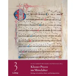 Kloster Preetz im Mittelalter - Beiträge zu Geschichte, Kunst- und Musikgeschichte, Sachbücher