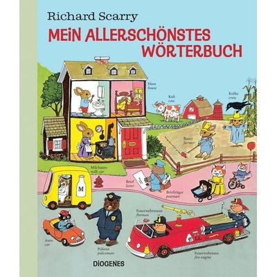 Mein allerschönstes Wörterbuch, Gebundene Ausgabe von Richard Scarry, Diogenes Verlag AG, 978-3-257-01190-6