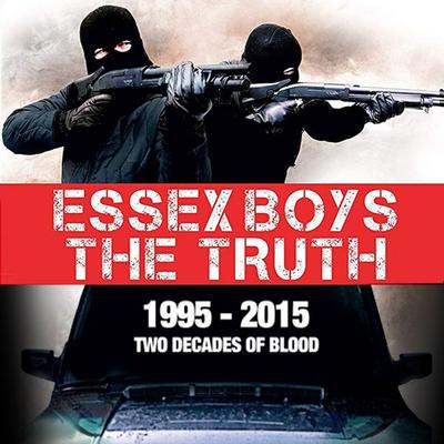 Essex Boys: The Truth - Bernard O'Mahoney; Audio, 9781789321982