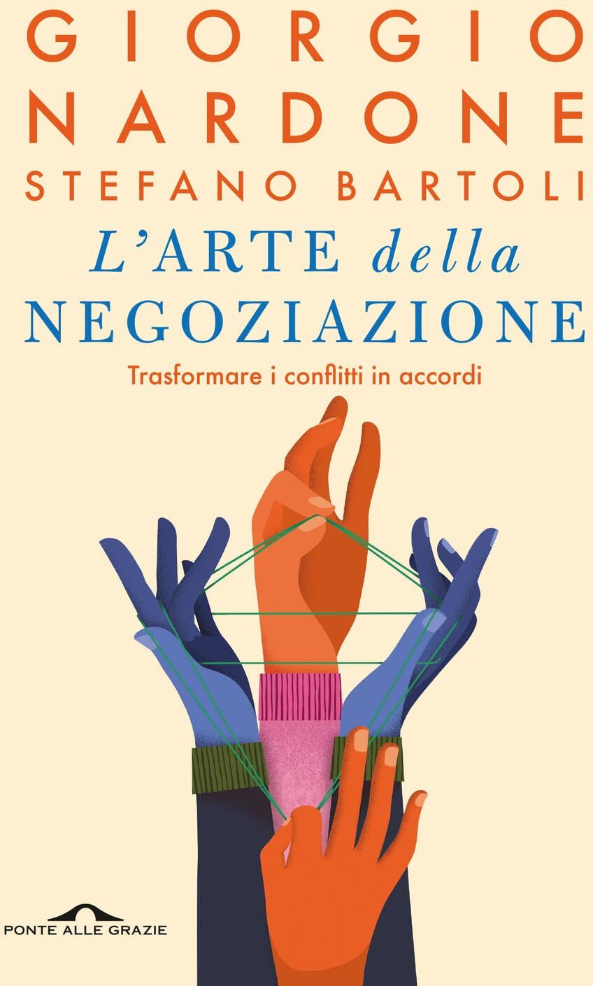 L'arte della negoziazione. Trasformare i conflitti in accordi (Terapia in tempi brevi) - Preis vom 10.10.2026 11:48:34 h