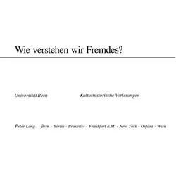 Wie verstehen wir Fremdes?, Fachbücher von Peter Rusterholz, Rupert Moser