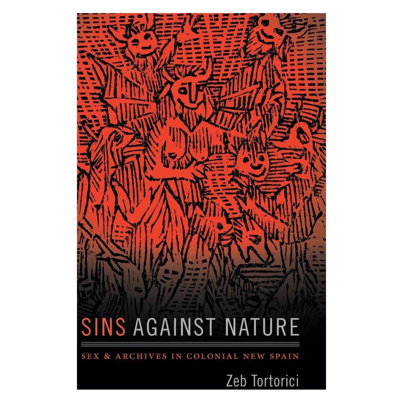 Duke Univ Pr Sins against Nature (Englisch, Zeb Tortorici) (42019032)