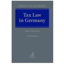 Tax Law in Germany, Fachbücher von Florian Haase, Daniela Steierberg
