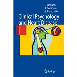 Clinical Psychology and Heart Disease, Fachbücher von E. Molinari, G. Parati, A. Compare