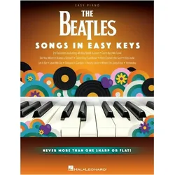 The Beatles: Songs in Easy Keys - Easy Piano Songbook with 24 Favorites, Sachbücher