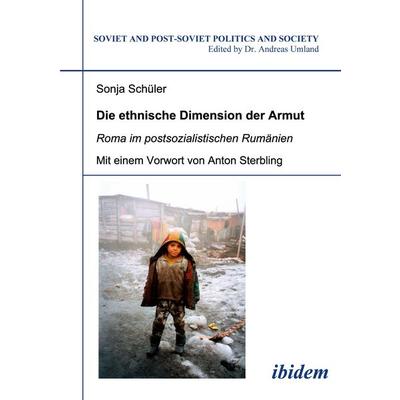 Die ethnische Dimension der Armut, Taschenbuch von Sonja Schüler, Ibidem, 978-3-89821-776-7