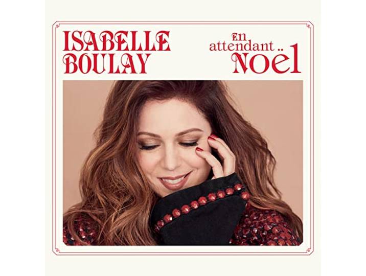 Isabelle Boulay - En Attendant Noel