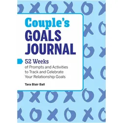Couple's Goals Journal, Ratgeber von Tara Blair Ball