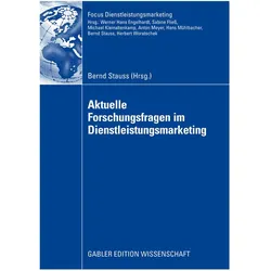 Aktuelle Forschungsfragen im Dienstleistungsmarketing, Fachbücher von Bernd Stauss, Christoph Bayer