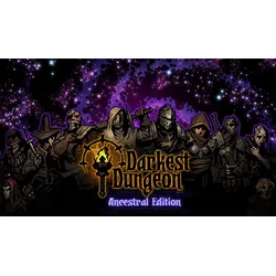 Darkest Dungeon: Ancestral 2017 Edition