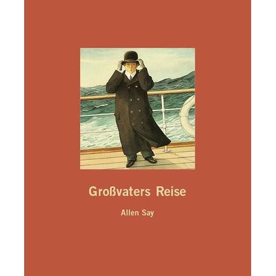 Großvaters Reise / Leinengebundenes Bilderbuch, Gebundene Ausgabe von Allen Say, Edition Bracklo, 978-3-946986-02-7