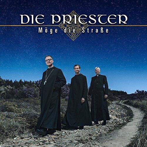 Die Priester - Möge die Straße - Preis vom 09.10.2026 07:28:09 h