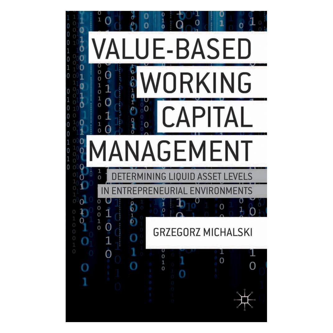 Springer Value-Based Working Capital Management (Englisch, Softcover, G Michalski, G. Michalski) (55836375)