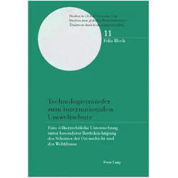 Technologietransfer zum internationalen Umweltschutz, Fachbücher von Felix Bloch