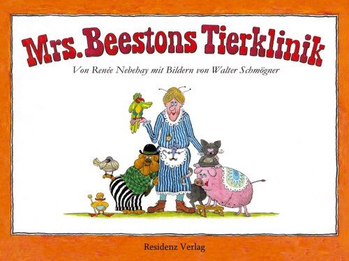 Renee Nebehay - Mrs Beestons Tierklinik - Preis vom 19.10.2026 19:33:35 h