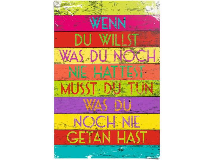 Poster REINDERS Wenn du willst , bunt (farbe bild(er): mehrfarbig), B:61cm H:91,5cm, Papier, Bilder, Poster