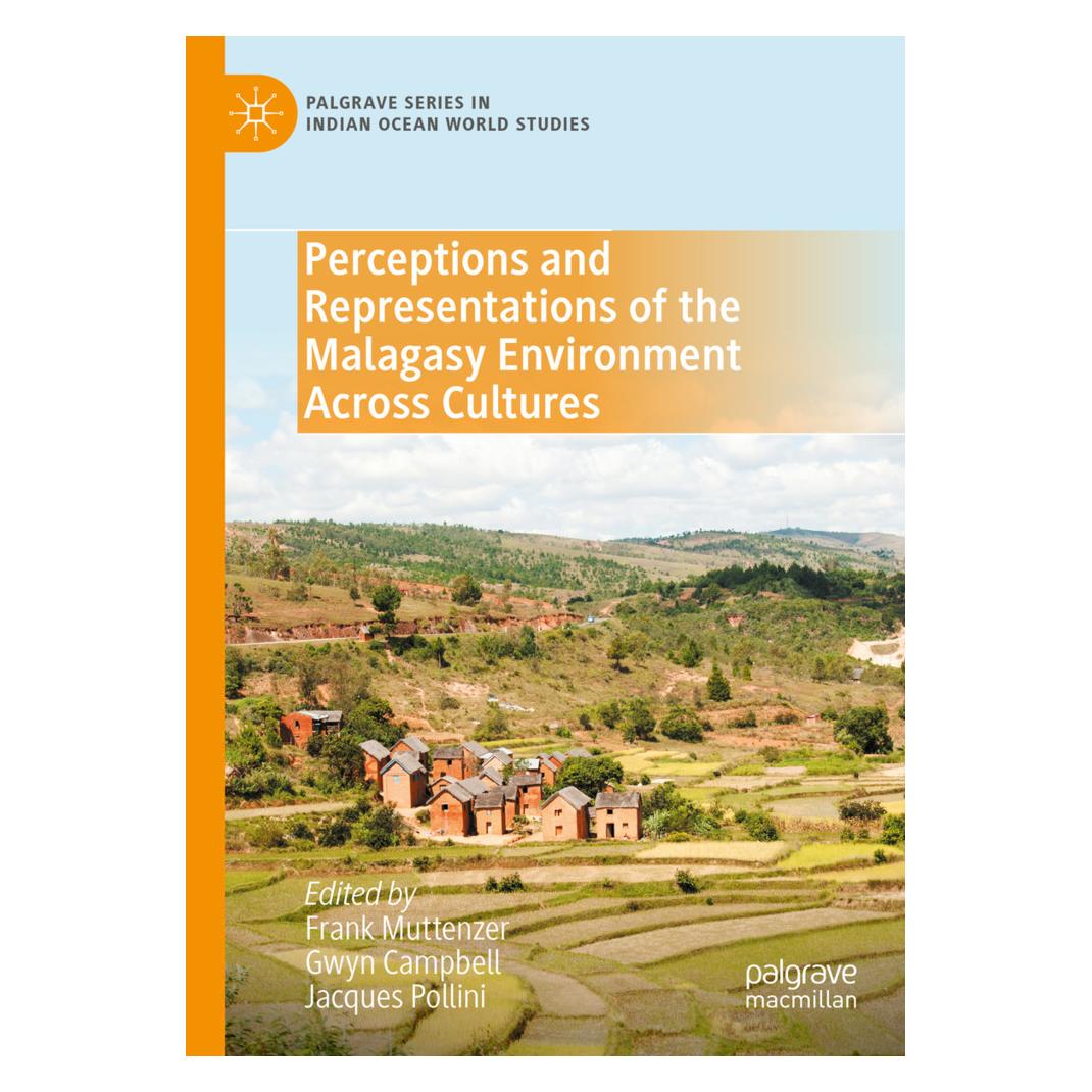 Springer Perceptions and Representations of the Malagasy Environment Across Cultures (Englisch, Softcover, Frank Muttenzer, Gwyn Campbell, Jacques Pollini) (57091747)