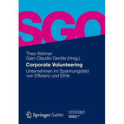 Corporate Volunteering, Gebundene Ausgabe von , Betriebswirtschaftlicher Verlag Gabler, 978-3-8349-1813-0